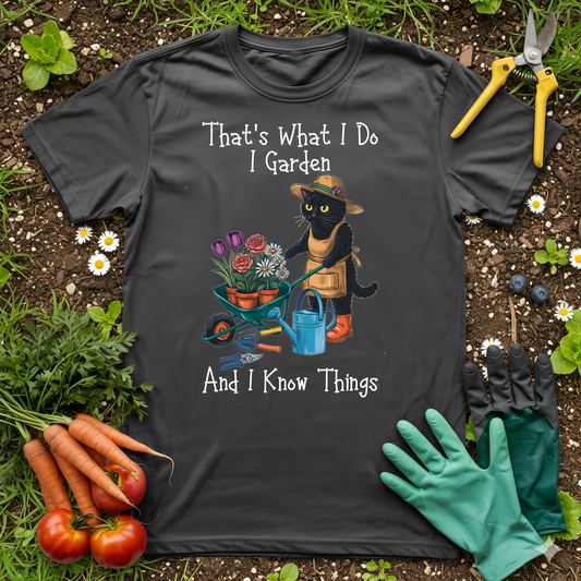 Garden And Know Things T-Shirt