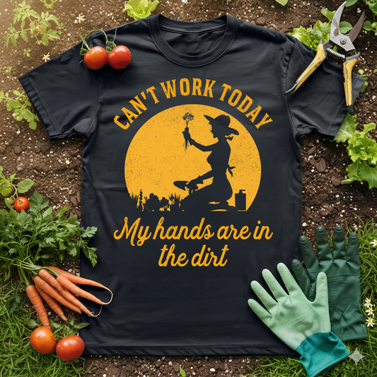 I Can't Work Today T-Shirt