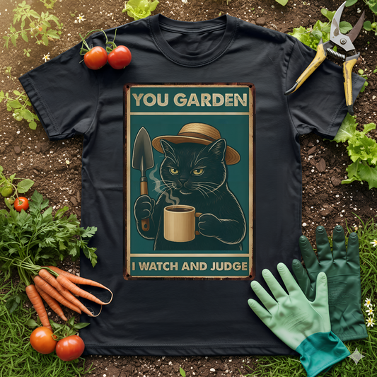 I WATCH AND JUDGE T-Shirt